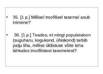 Ökoloogia ja keskkonnakaitse täidetud test #55