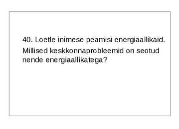 Ökoloogia ja keskkonnakaitse täidetud test #61