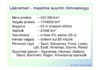 Meie Läänemeri – kuidas tal läheb- Mida saaksime mere hea seisundi nimel teha või tegemata jätta #3