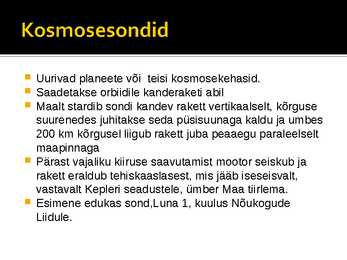 Kosmose uurimis tehnika #9