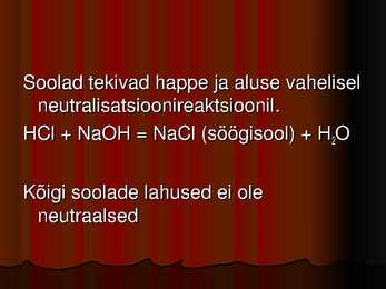 Soolade hüdrolüüs #2