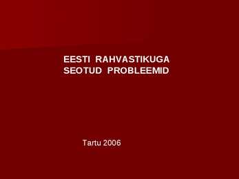 Eesti Rahvastikuga Seotud Probleemid