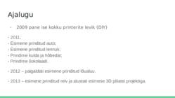 3D printerid #9