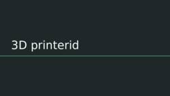 3D printerid