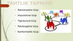 Tahtlik tapmine-presentatsioon abiks #6
