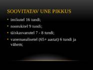 Esitlus Une Olemusest ja Soovitused Paremaks Uneks #4