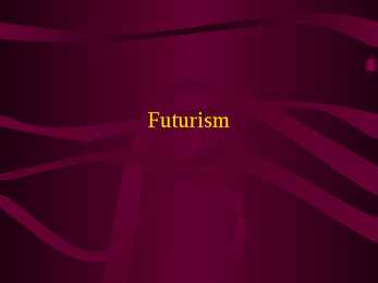 Futurism