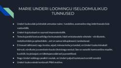 MARIE UNDER ning tema loomingu iseloomustus #5