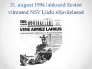 Eesti taasiseseisvumine ja südmused #39