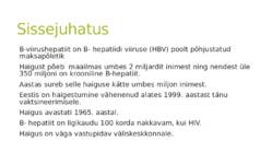 B-hepatiit ehk nakkuslik maksapõletik #2