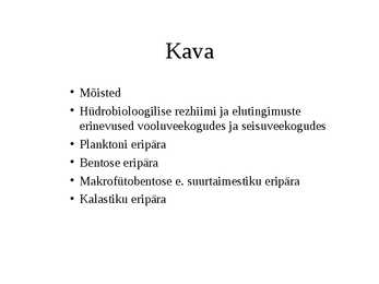 Loeng Vooluveekogude elustik #4