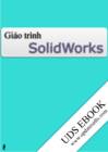 Bài Giáng Thiát Ká Ká Thuát Solidworks - Nguyán Háng Thái-132 Trang