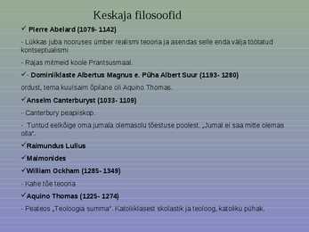Keskaja filosoofia - powerpoint #6