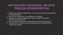 Kosmose vallutamine ja selle eetika #4