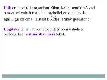 Liigiteke #2