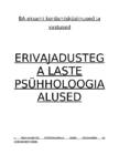 Erivajadustega laste psühholoogia alused-TÜ baka eksami kordamisküsimused