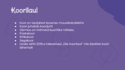 Koorilaul ja Laulupidude traditsioon #4