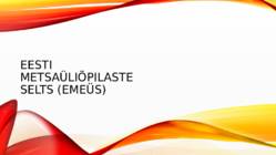 Eesti metsaüliõpilaste selts-emeüs