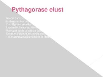 Matemaatika ajalugu-PYTHAGORAS #2