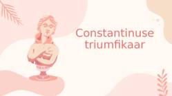 Constantinuse triumfikaar