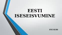 Eesti iseseisvumine