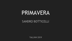 Esitlus - Primavera-Sandro Botticelli