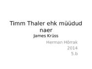 timm thaler ehk müüdud naer