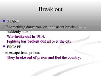 Phrasal verb - break #4