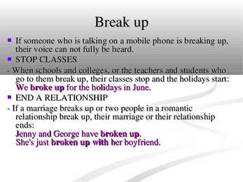 Phrasal verb - break #6