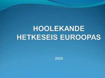 Hoolekande hetkeseis euroopas
