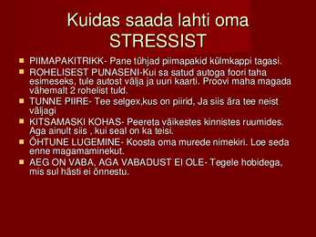 PowerPoindi esitlus STRESS #11