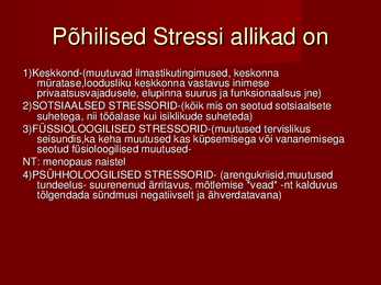 PowerPoindi esitlus STRESS #6