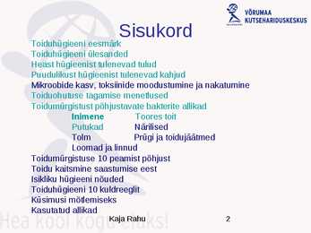 Toiduhügieeni alused #2