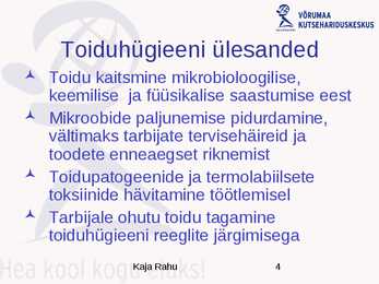 Toiduhügieeni alused #4