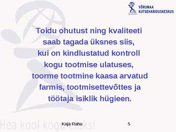 Toiduhügieeni alused #5