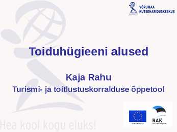 Toiduhügieeni alused
