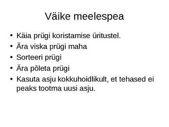 Jäätmed-kui ülemaailmne keskkonna probleem #14
