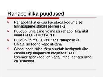Raha- ehk monetaarpoliitika #13