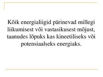 PowerPoint - TEISI ENERGIALIIKE #6