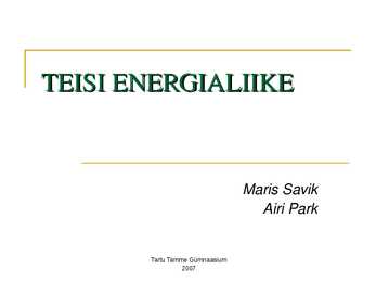 PowerPoint - TEISI ENERGIALIIKE