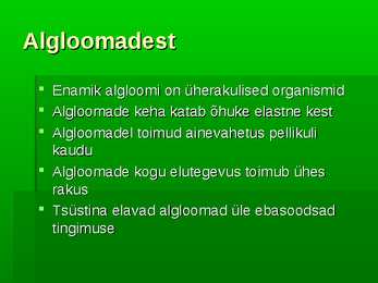 Algloomad-Powerpoint esitlus #2