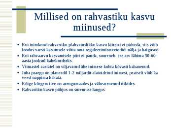 Rahvastiku kasv - Powerpoint esitlus #4