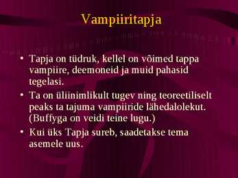 Vampiiritapja Buffy #10