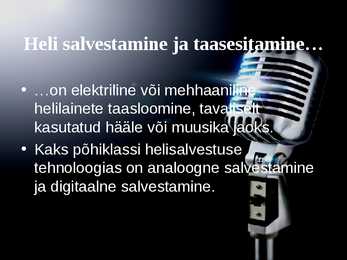 Helisalvestus ja taasesitus #2