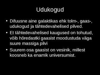 Kosmilised nähtused #11