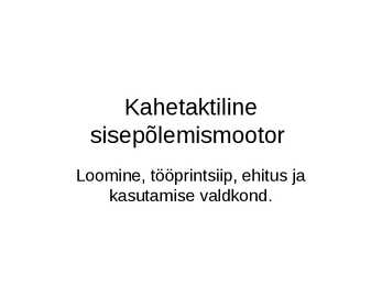 Kahetaktiline sisepõlemismootor