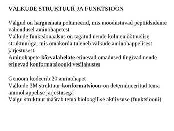 Valgu struktuur #9