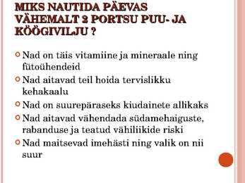 Miks on kasulikud puuviljad #4