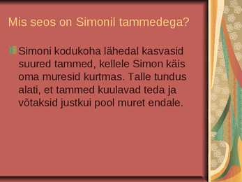 Simon ja tammed-Marianne Fredriksson #7