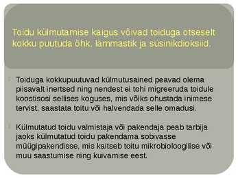Külmutatud toidu käitlemine ja märgistamine #3
